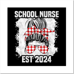 School Nurse Est 2024, Funny Messy Bun Nursing Posters and Art